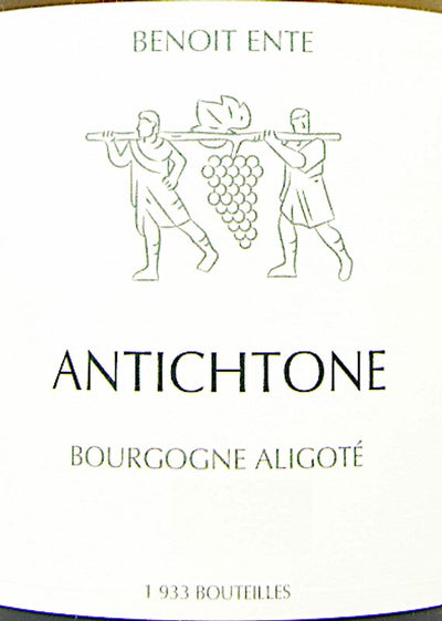 Benoit Ente Bourgogne Aligote 'Cuvee Antichtone' 2022