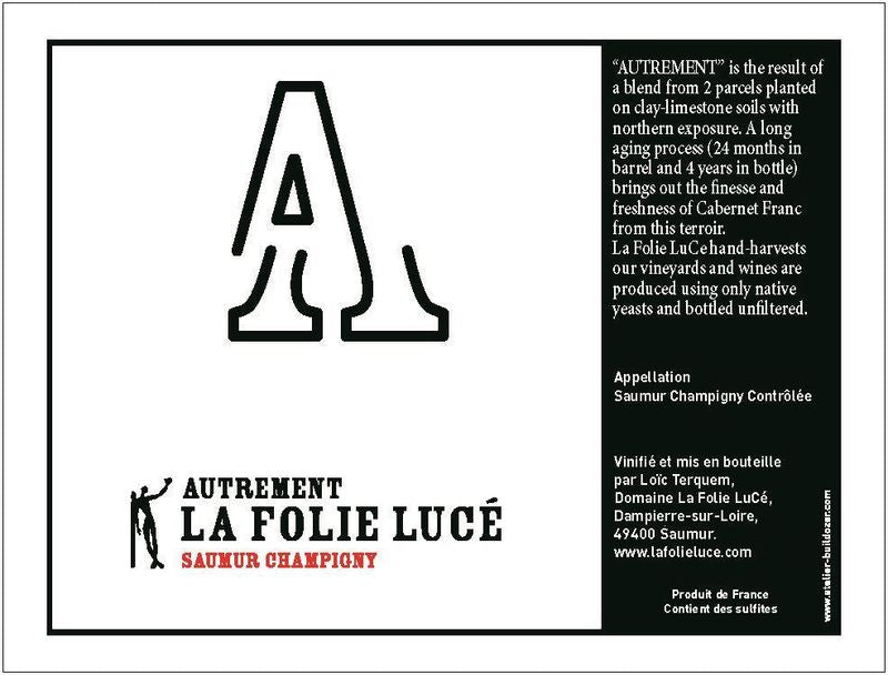 La Folie Luce Saumur-Champigny &