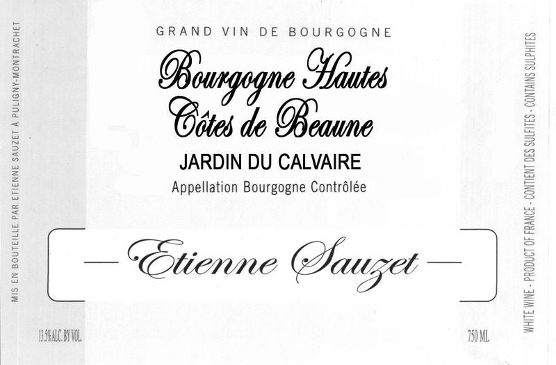 Etienne Sauzet Hautes Cotes de Beaune Blanc &
