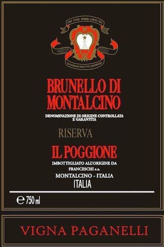 Il Poggione Brunello di Montalcino Riserva &